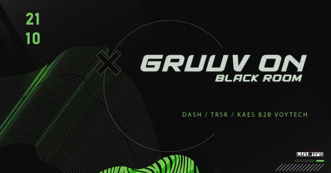 Gruuv On [BLACK ROOM]