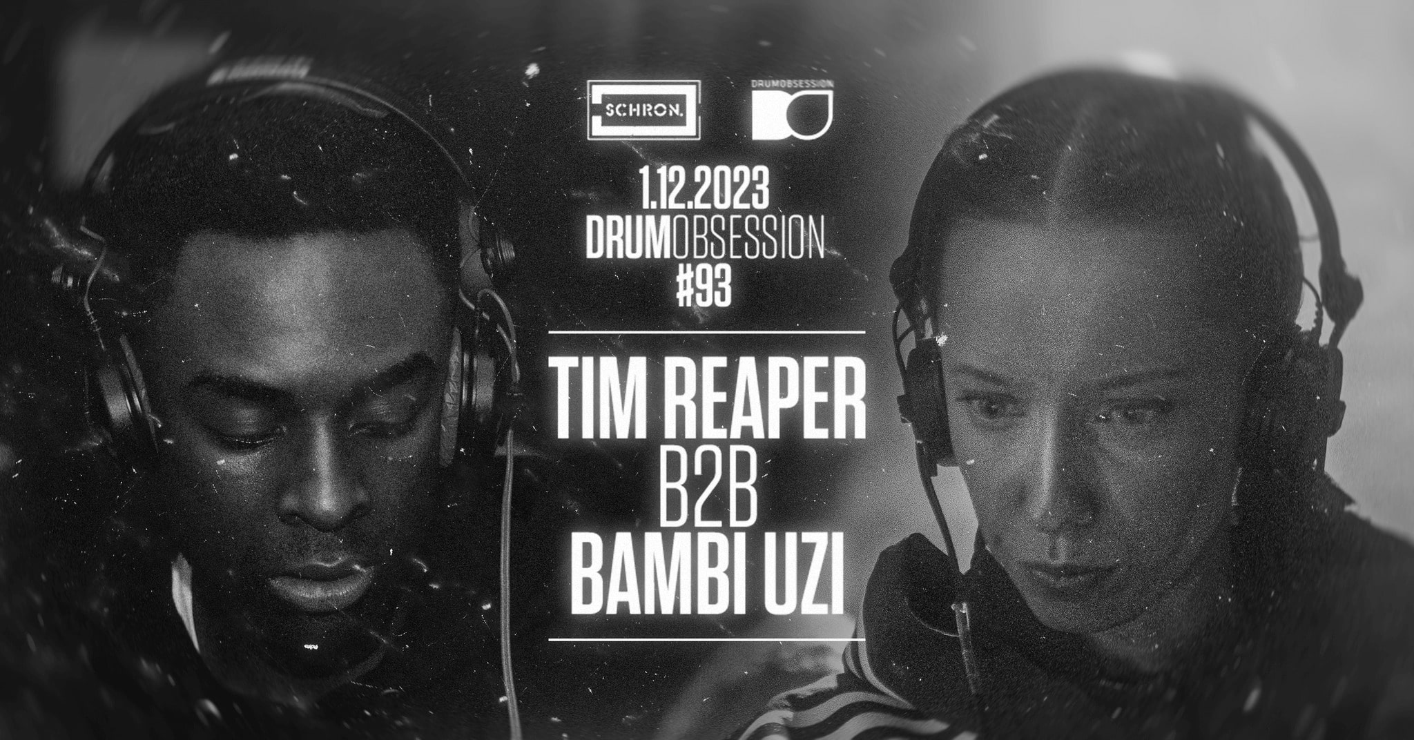 DrumObsession #93 with TIM REAPER b2b BAMBI UZI