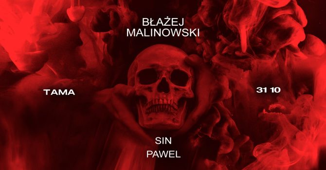 Tama Halloween: Błażej Malinowski