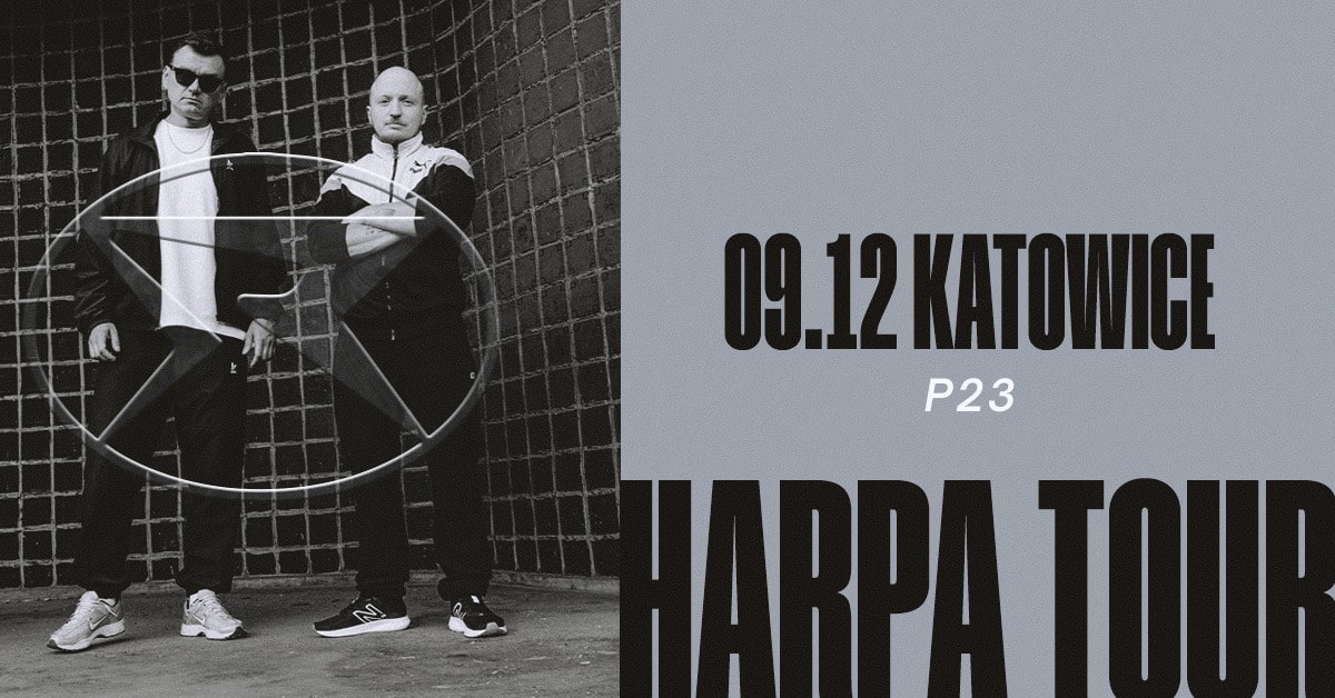 RYSY – HARPA TOUR 2023 – Katowice