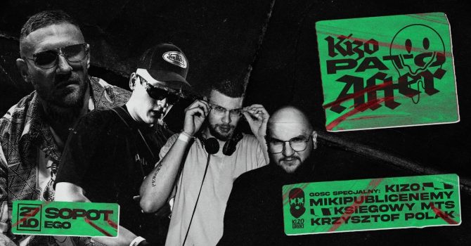 27.10 // PATOAFTER – KIZO | EGO SOPOT