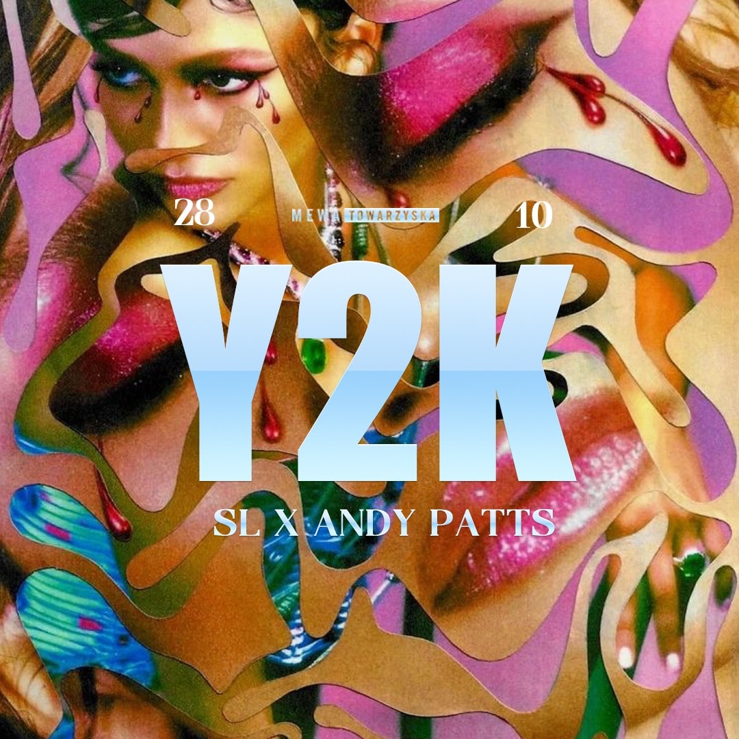 Y2K | 28.10 | MEWKA