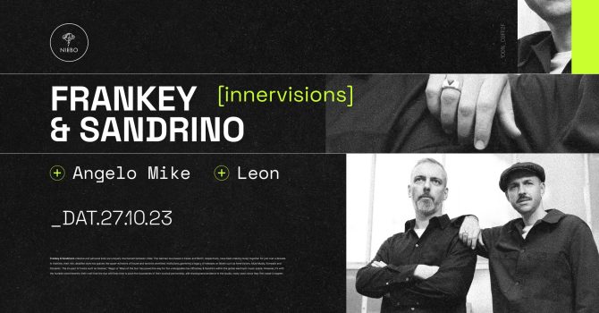 FRANKEY & SANDRINO (INNERVISION) | ANGELO MIKE | LEON