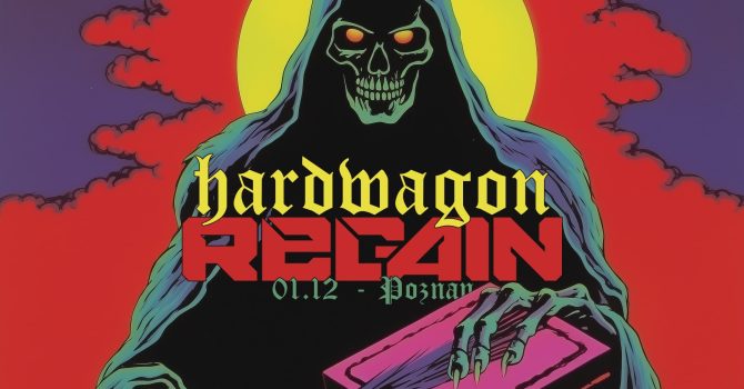 Hardwagon: Projekt Raw w. REGAIN