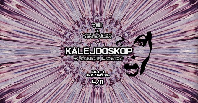 Kalejdoskop w odbiciu Luzztro