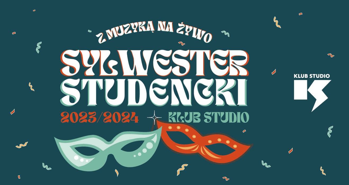 Sylwester Studencki 2023/24 | Klub Studio