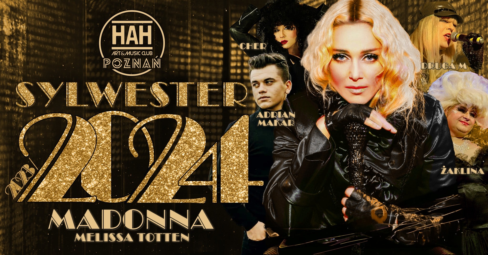 SYLWESTER 2024 MELISSA TOTTEN AKA MADONNA | HAH POZNAŃ