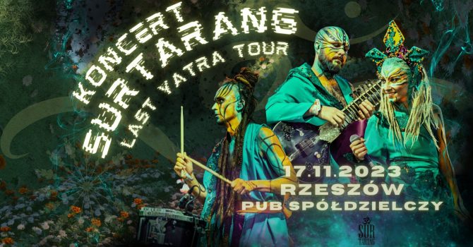 Surtarang “Last Yatra Tour” | Rzeszów