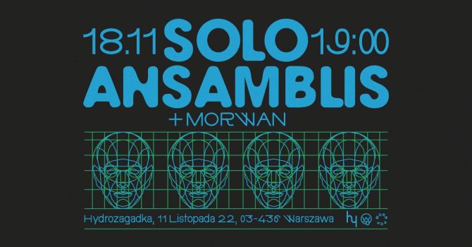 Solo Ansamblis + Morwan live in Warsaw