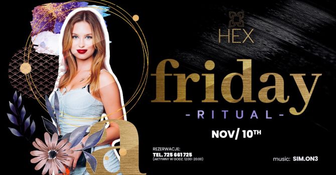 FRIDAY RITUAL | HEX CLUB