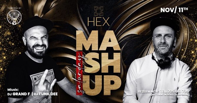 SATURDAY MASH-UP | HEX CLUB