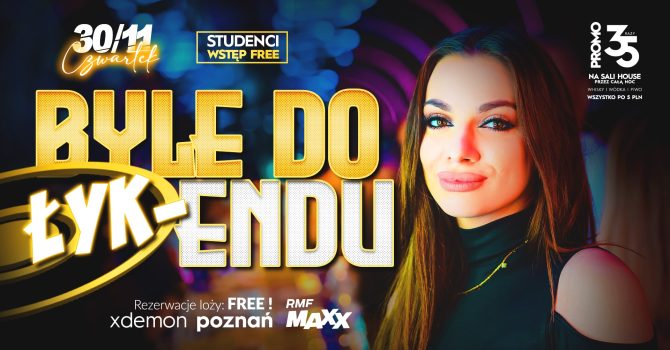 Byle do Łyk-Endu