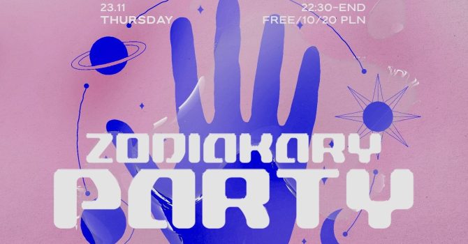 Zodiakary Party | Prozak 2.0