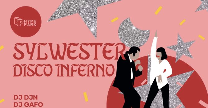 SYLWESTER W HYPE PARK: DISCO INFERNO!