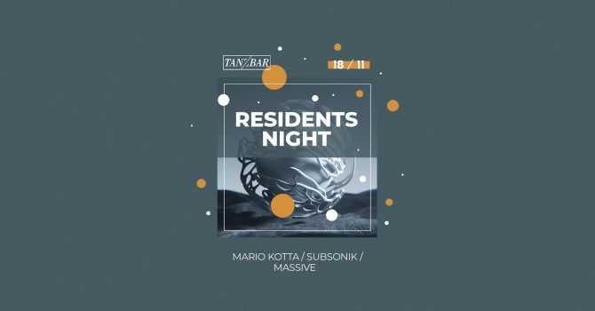 Residents Night: Mario Kotta, Subsonik & Massive