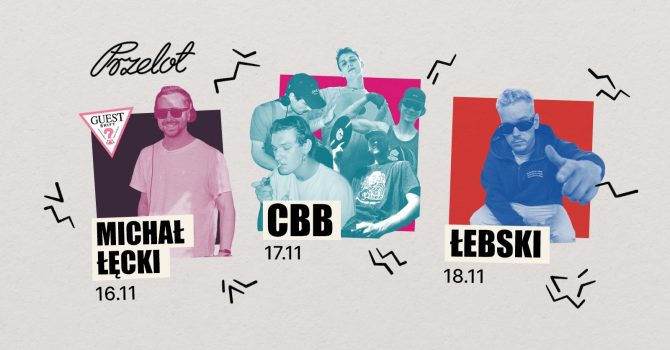 Przelotny Weekend: CBB / Łebski