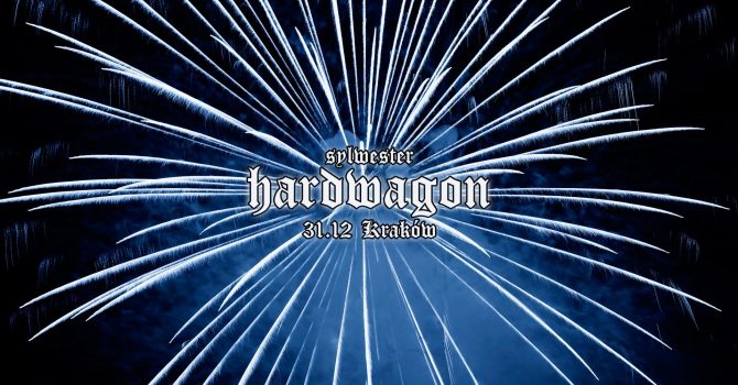 Hardwagon Sylwestrowa Petarda