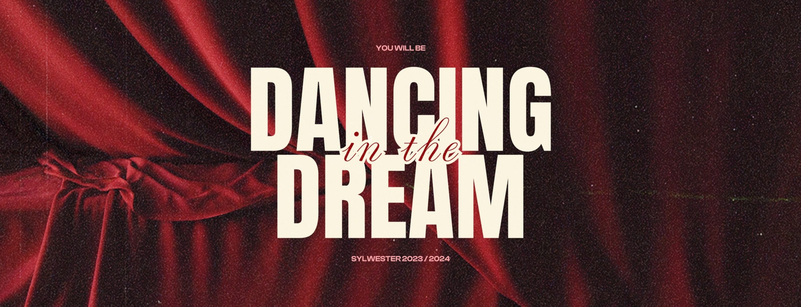 Dancing In The Dream I Sylwester w Rewirach