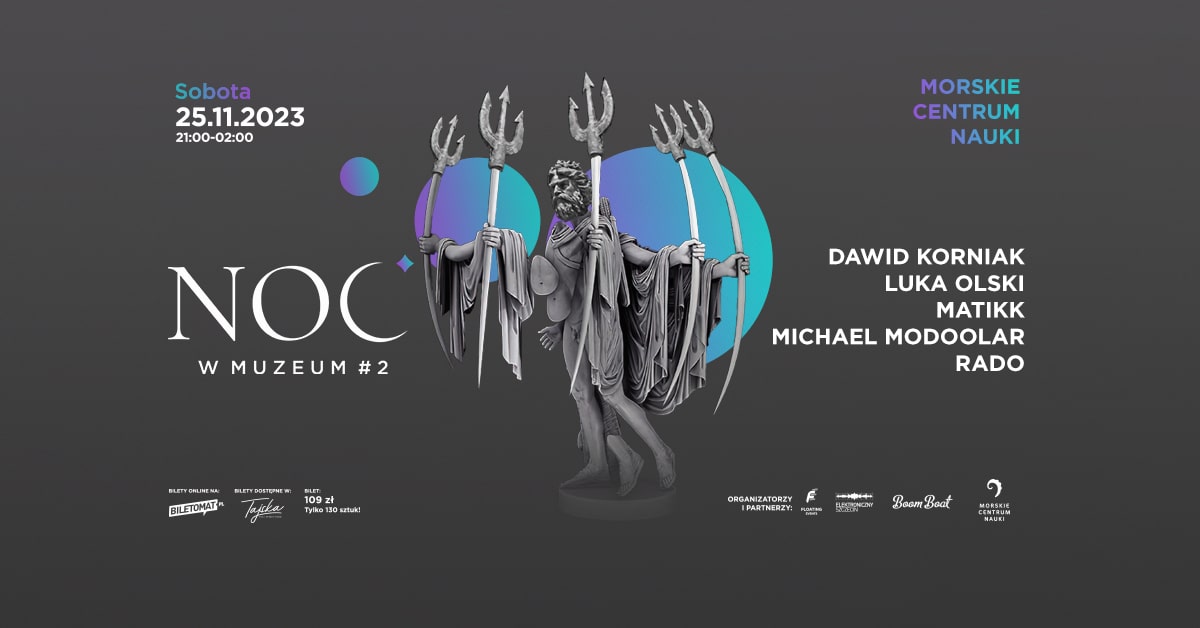 NOC W MUZEUM #2 | SZCZECIN