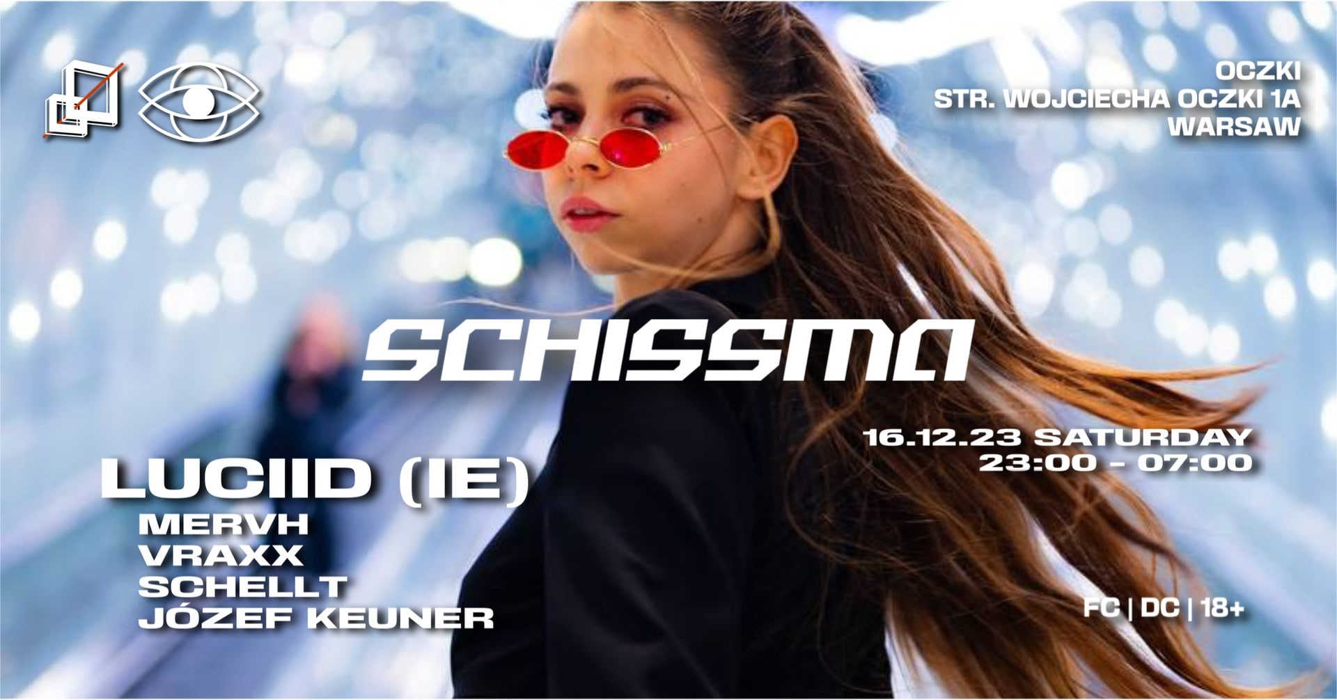 SCHISSMA: LUCIID (IE), MERVH and SCHISSMA RESIDENTS (VRAXX, SCHELLT, JÓZEF KEUNER)