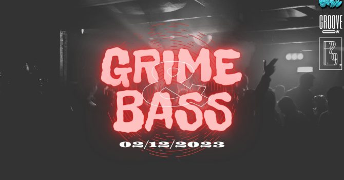 GRIME&BASS | P29