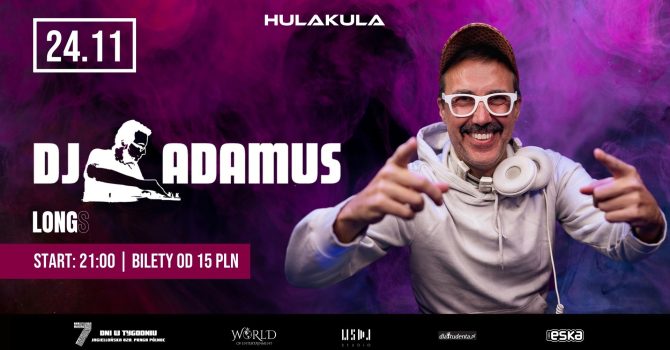 DJ ADAMUS | 24.11