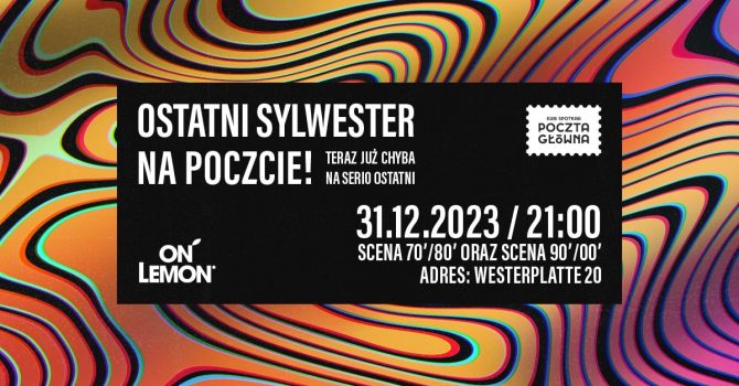 OSTATNI* SYLWESTER NA POCZCIE