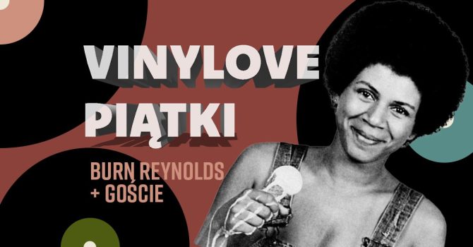 Impreza VinyLove Piątki: DJ Burn Reynolds i goście