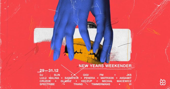 Ciało New Year’s Weekender: GiGi FM | JKS | Slin