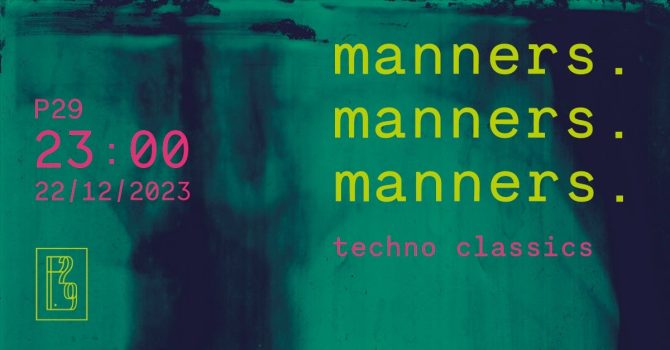 MANNERS / techno classics