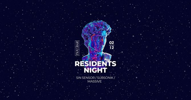 Residents Night: Sin Sensor, Subsonik & Massive