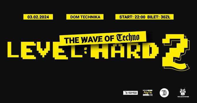 LEVEL: HARD 2 – The Wave Of Techno