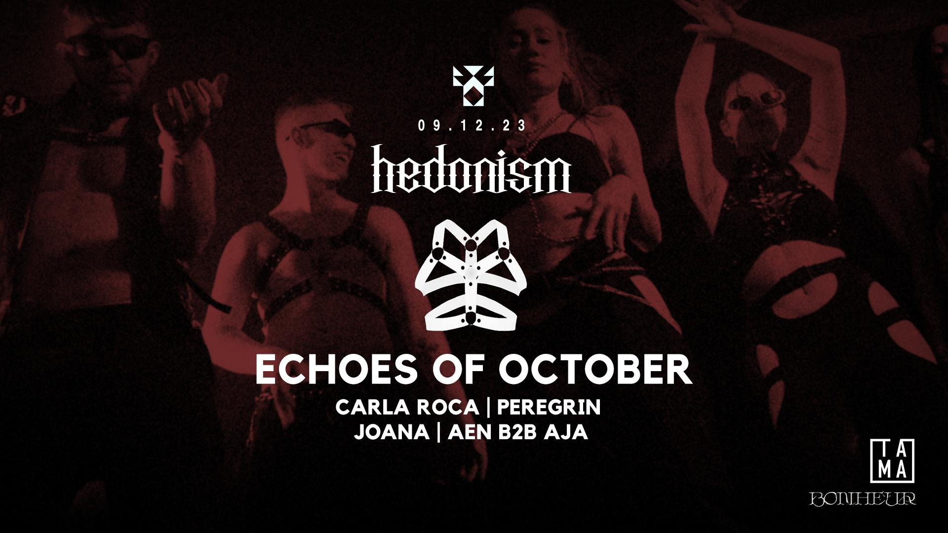 Hedonism: ECHOES OF OCTOBER