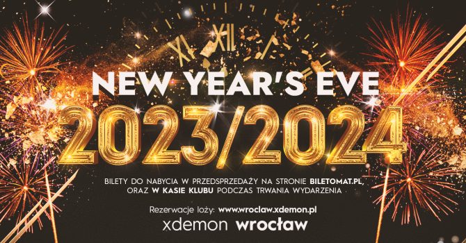New Year’s Eve – Sylwester 2023/2024 | Wrocław