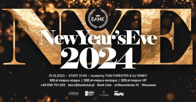 New Year’s Eve 2024 – Sylwester Warszawa
