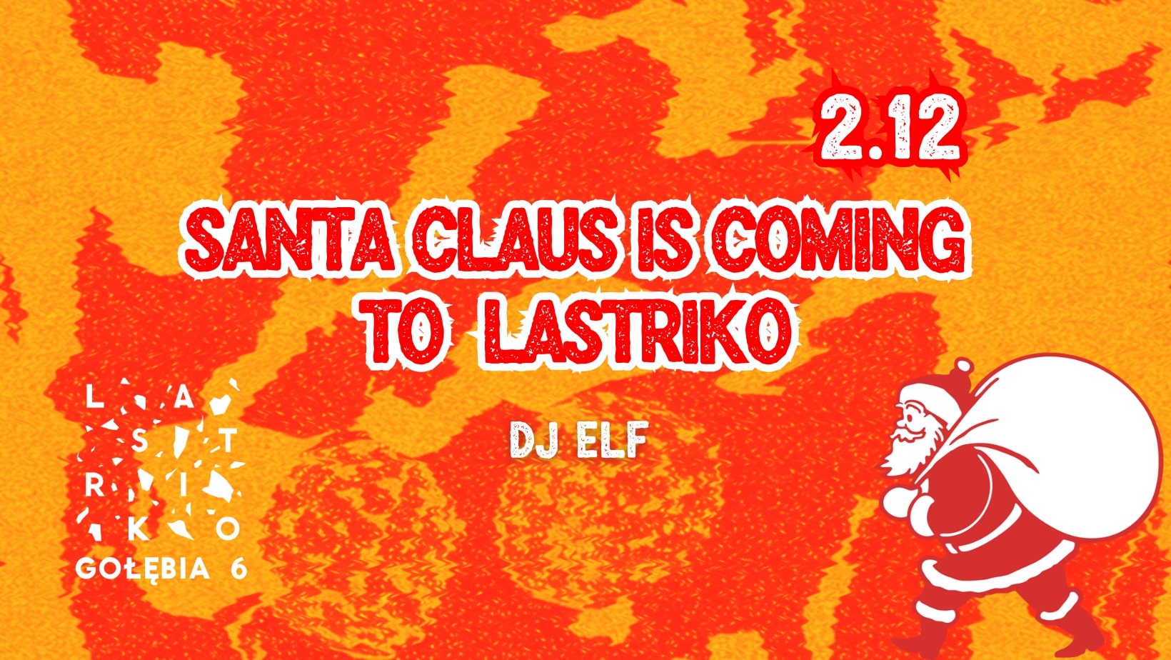 Santa Claus is coming to Lastriko!
