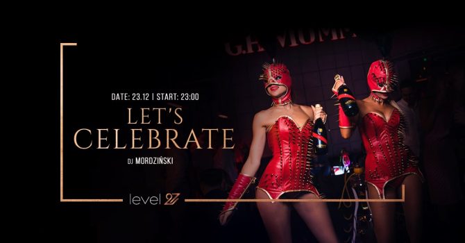 LET’S CELEBRATE | DJ MORDZIŃSKI