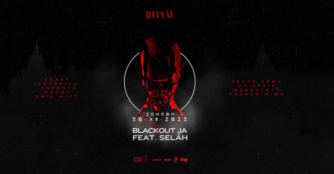 RITVAL @ SCHRON II POZNAŃ II 30.12.2023 II BLACKOUT JA (UK) feat. Selah, Teatr Soma, Kosay, Moony