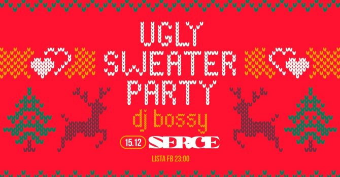 UGLY SWEATER PART // Dj Bossy // 15.12