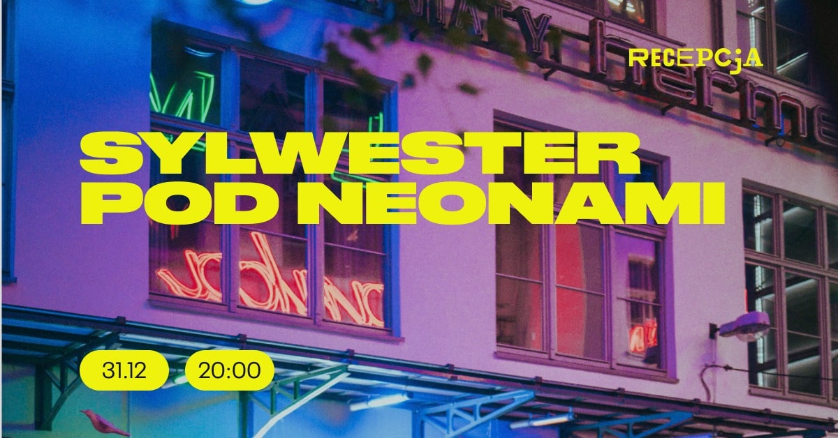 Sylwester pod Neonami