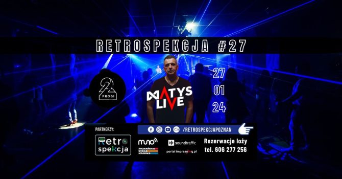 Retrospekcja #27 Dj Matys Exclusive 2h Live Set