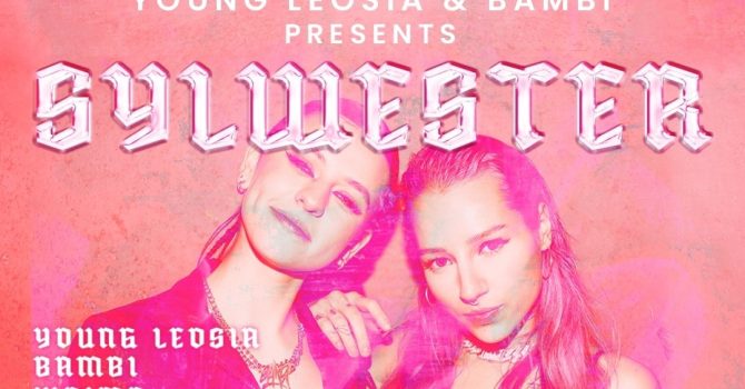 YOUNG LEOSIA & BAMBI presents SYLWESTER 2023/2024