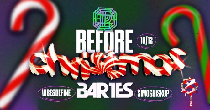 BEFORE CHRISTMAS | BARTES x VIBE & DEFINE