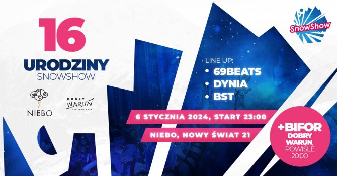 16. urodziny SnowShow