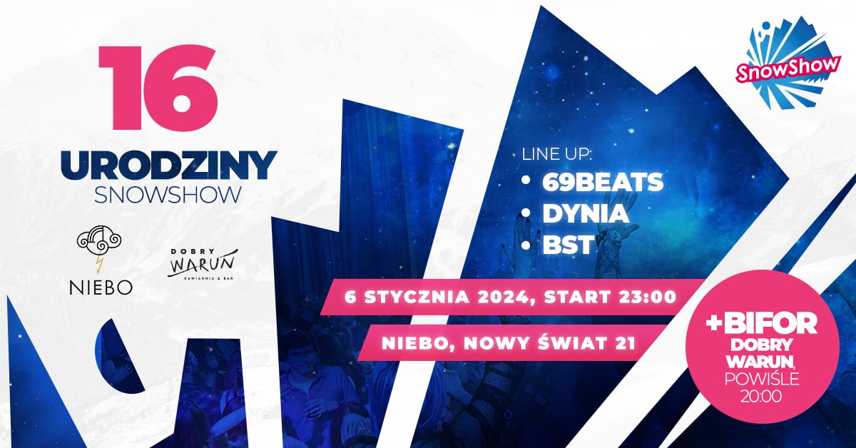 16. urodziny SnowShow