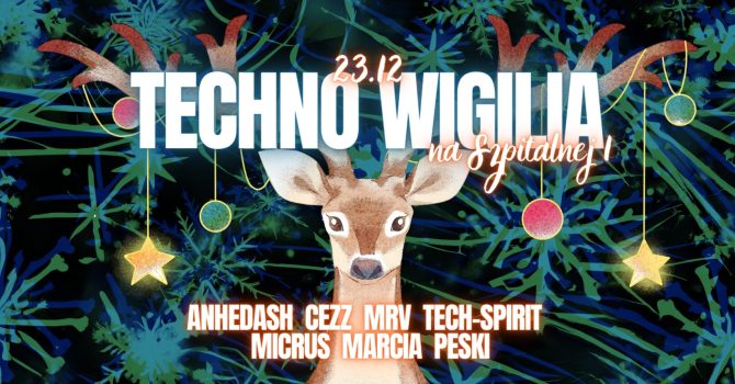 SZ1: TECHNO WIGILIA NA SZPITALNEJ 1