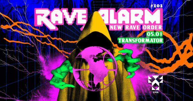 RAVE ALARM #101 New Rave Order