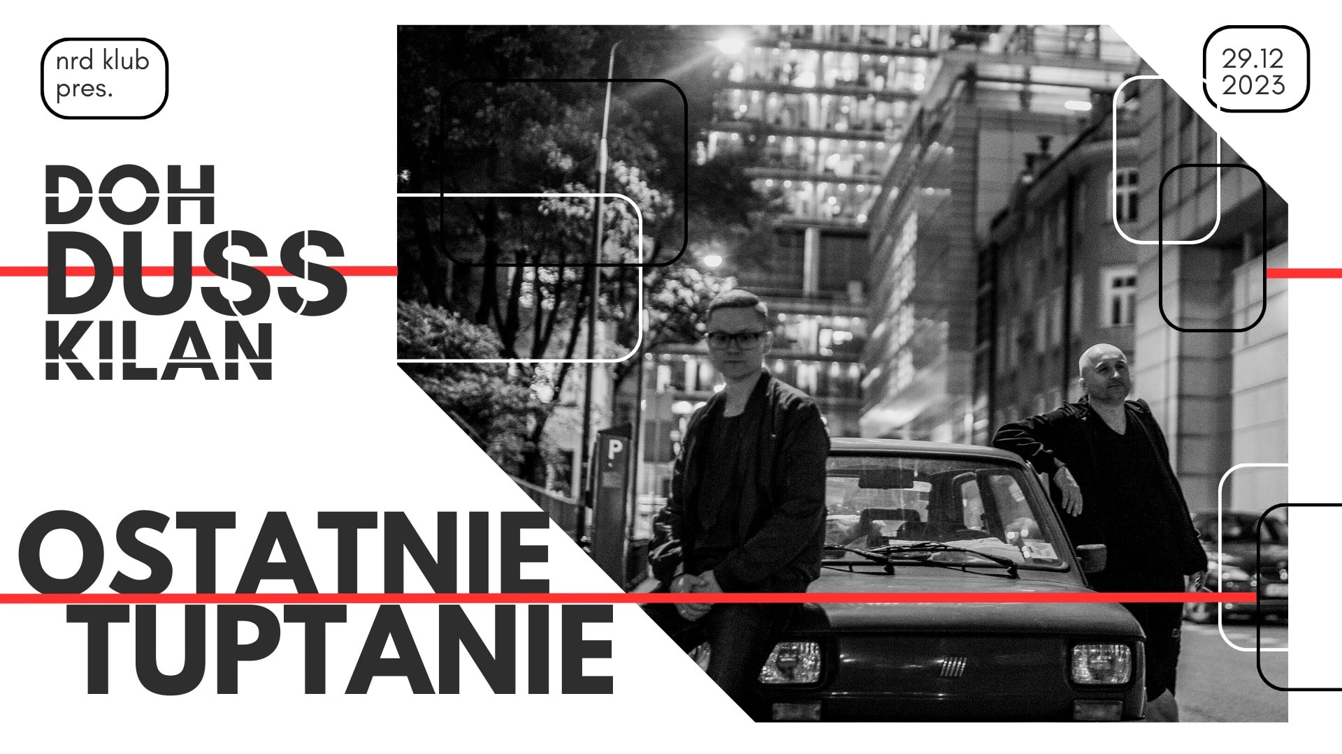 Ostatnie Tuptanie! | DUSS / DOH / KILAN | NRD KLUB