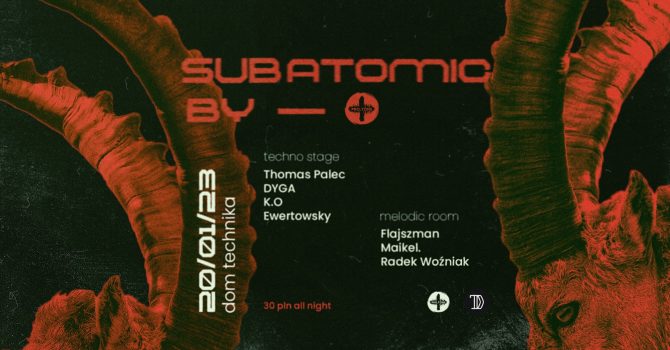 SUBATOMIC by pro.TONE w/Thomas Palec