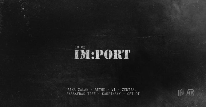 IM:PORT | Reka Zalan (://about blank)